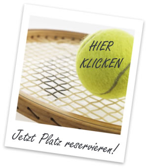 Hier klicken um einen Platz zu reservieren (Tennis/Squash)!